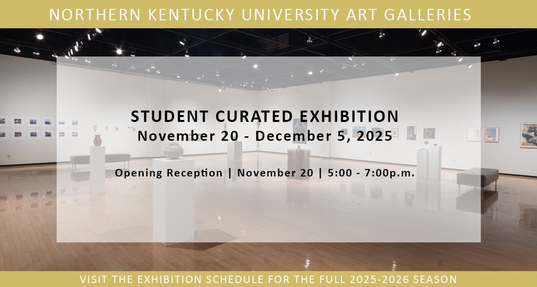 8_Place Holder_Student Curated Exhibition Fall_2025