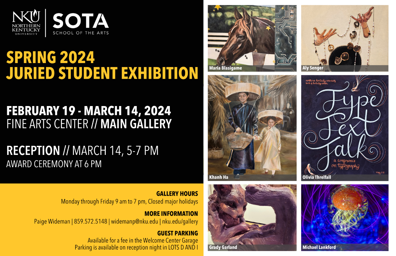 yellow and black flyer for 2024 Juried Student Exhibition. Event info on right of page. 6 images of art work on left of page. 