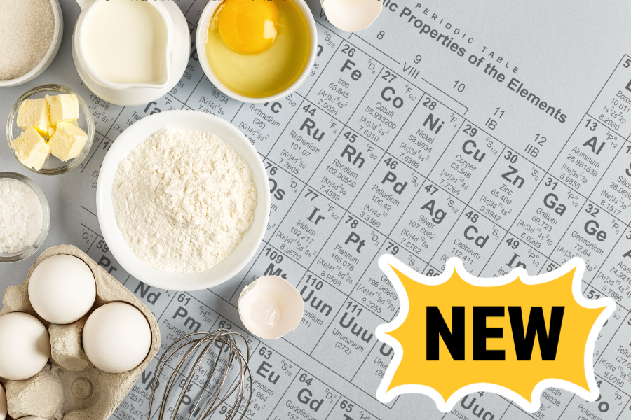 Baking ingredients with a periodic table background. Image includes a callout that says, "New" indicating that it's a new program.