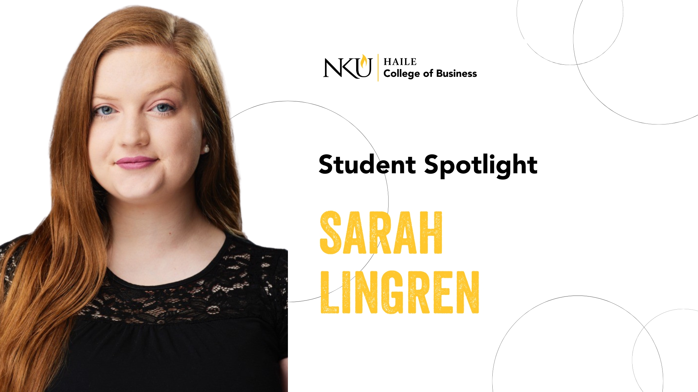 student spotlight graphic with photo of student sarah lingren