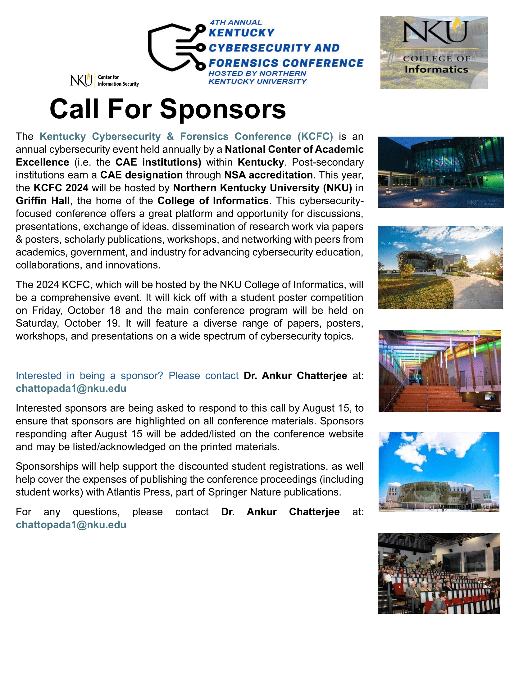 Call for sponsors information. Contact chattopada1@nku.edu for more infromation.