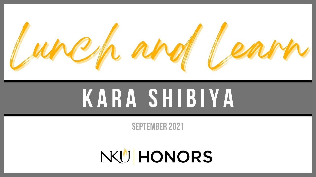 Link to lunch and learn: Kara Shibiya