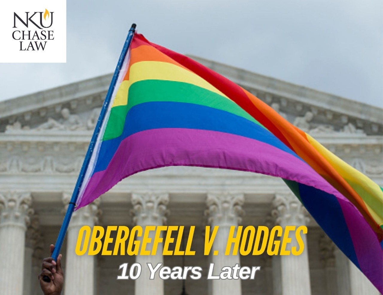 Obergefell v. Hodges 10 Years Later