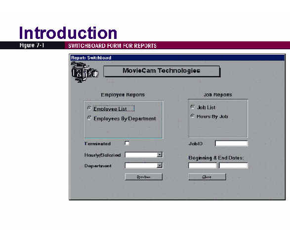 Figure 7-1 Switchboard Form for Reports